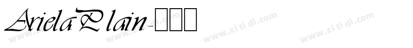 Ariela Plain字体转换
